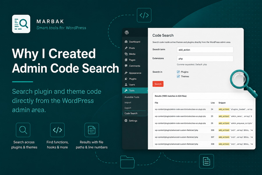 Why I Created Admin Code Search for WordPress